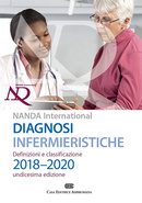 Diagnosi infermieristiche NANDA-I, Definizioni e Classificazioni 2018-2020 Diagnosi infermieristiche NANDA-I, Definizioni e Classificazioni 2018-2020