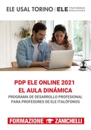 Corsi di formazione a pagamento PDP ELE online 2021 - EL AULA DINÁMICA Corsi di formazione a pagamento PDP ELE online 2021 - EL AULA DINÁMICA