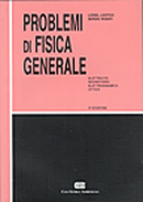 Problemi di fisica generale Problemi di fisica generale