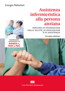Assistenza infermieristica alla persona anziana Assistenza infermieristica alla persona anziana