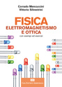 Fisica - Elettromagnetismo e ottica