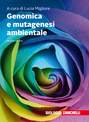 Genomica e mutagenesi ambientale