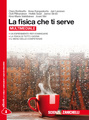 La fisica che ti serve