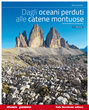 Dagli oceani perduti alle catene montuose