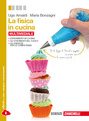 La fisica in cucina