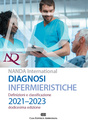 Diagnosi infermieristiche NANDA-I, Definizioni e classificazione 2021-2023
