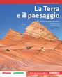 La Terra e il paesaggio